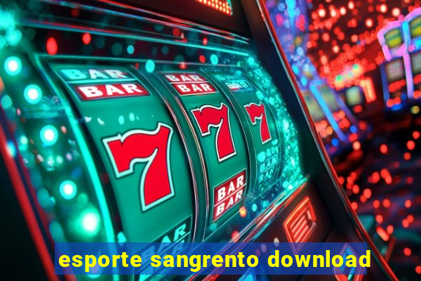 esporte sangrento download